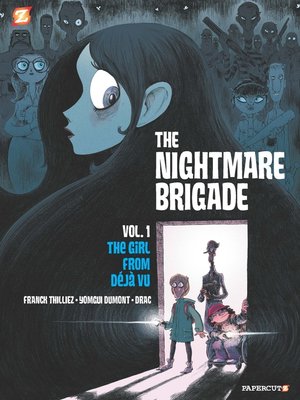 cover image of The Nightmare Brigade #1--The Case of the Girl from Deja Vu